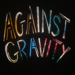 against gravity title track www.mindofasnail.org